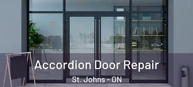  Accordion Door Repair St. Johns - ON