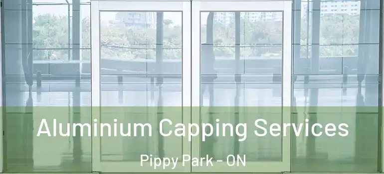  Aluminium Capping Services Pippy Park - ON