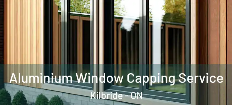 Aluminium Window Capping Service Kilbride - ON
