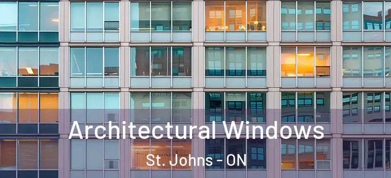  Architectural Windows St. Johns - ON