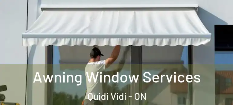Awning Window Services Quidi Vidi - ON