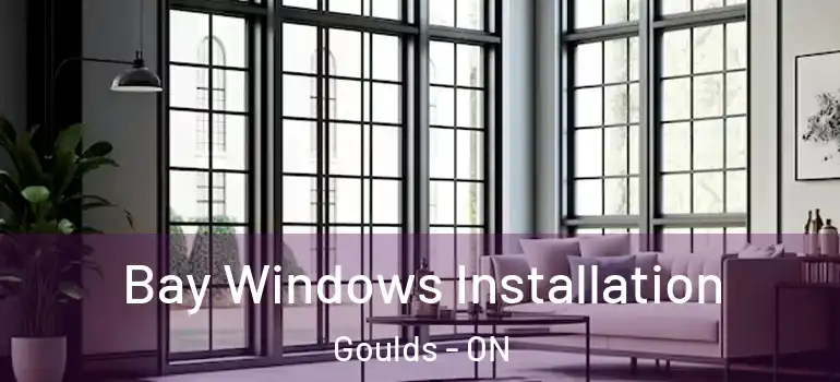 Bay Windows Installation Goulds - ON