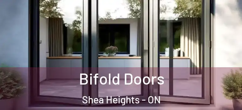 Bifold Doors Shea Heights - ON