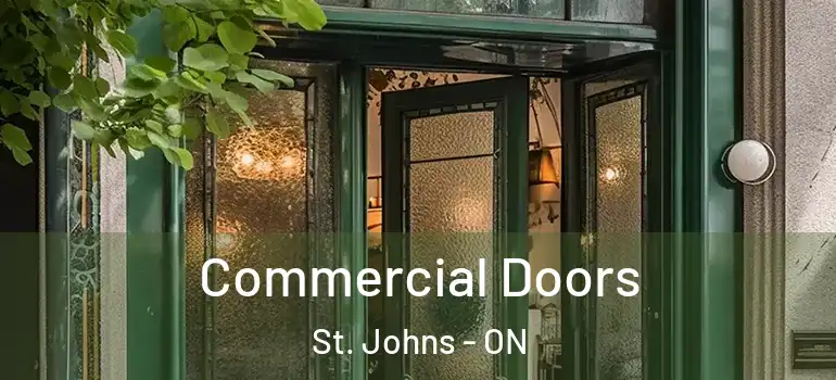 Commercial Doors St. Johns - ON