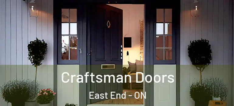  Craftsman Doors East End - ON