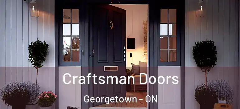  Craftsman Doors Georgetown - ON
