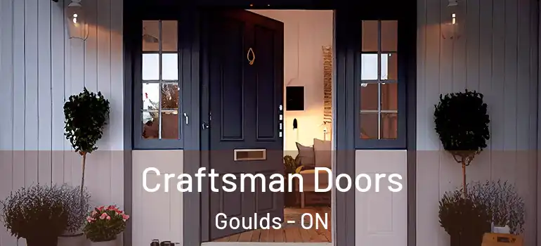 Craftsman Doors Goulds - ON