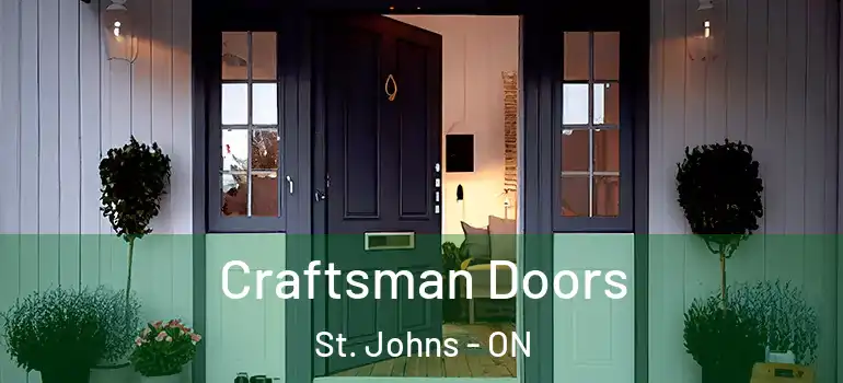 Craftsman Doors St. Johns - ON