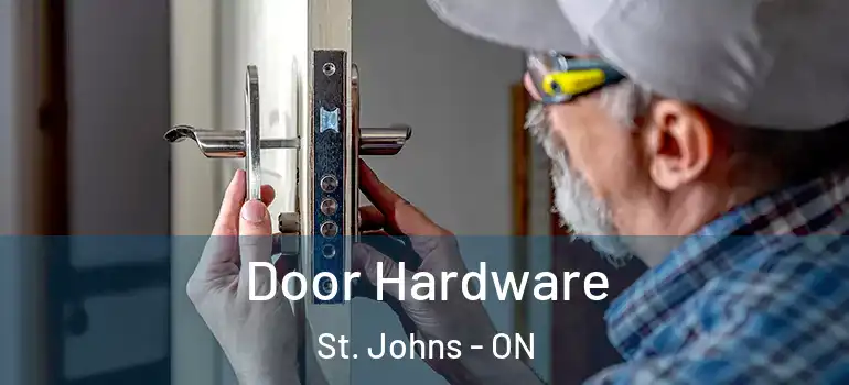 Door Hardware St. Johns - ON