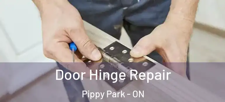 Door Hinge Repair Pippy Park - ON