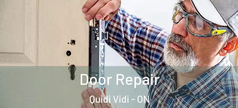 Door Repair Quidi Vidi - ON