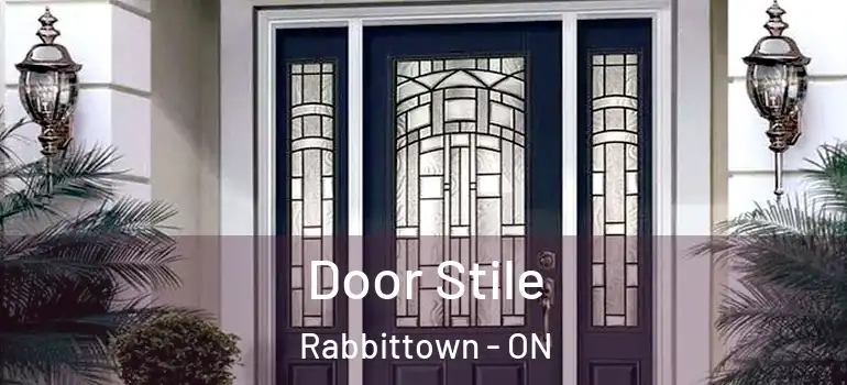 Door Stile Rabbittown - ON