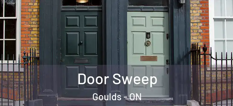 Door Sweep Goulds - ON