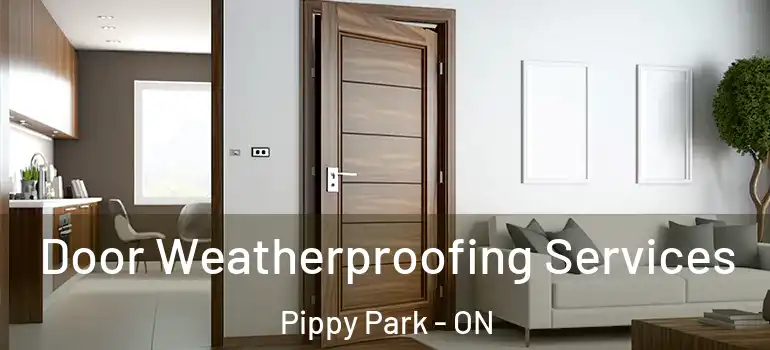 Door Weatherproofing Services Pippy Park - ON