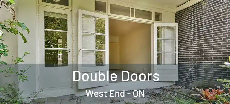 Double Doors West End - ON