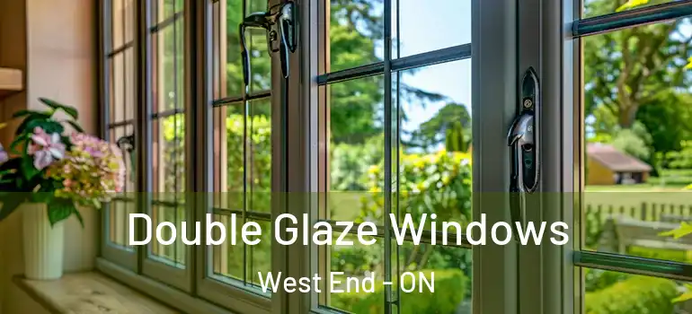 Double Glaze Windows West End - ON