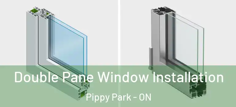 Double Pane Window Installation Pippy Park - ON