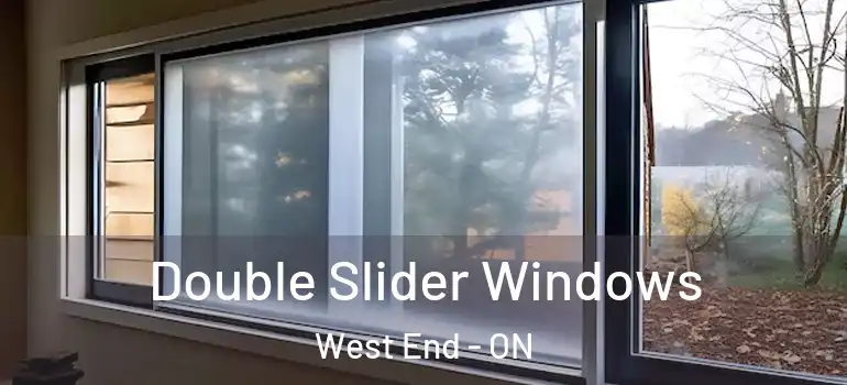  Double Slider Windows West End - ON