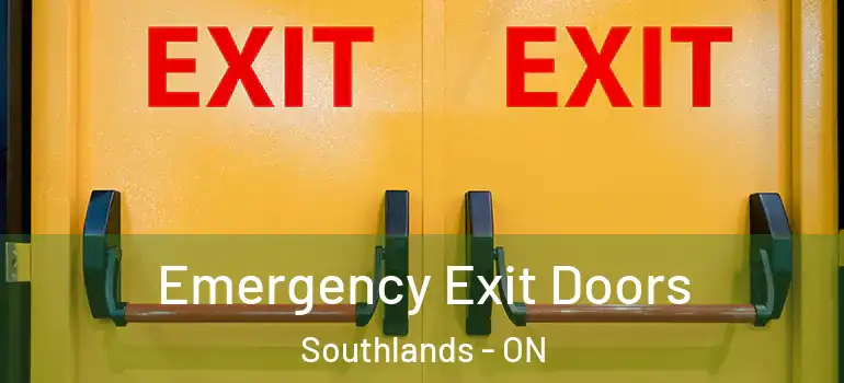Emergency Exit Doors Southlands - ON