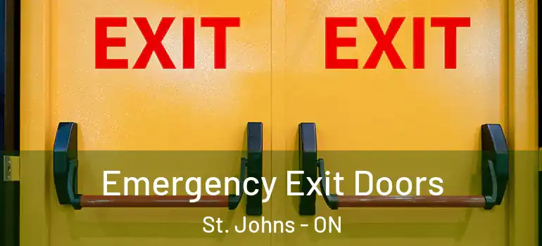  Emergency Exit Doors St. Johns - ON
