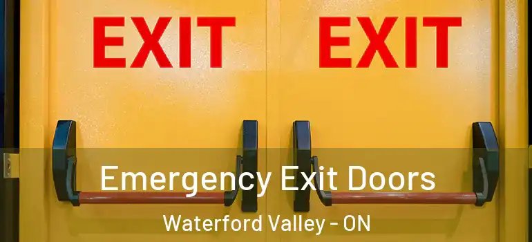  Emergency Exit Doors Waterford Valley - ON