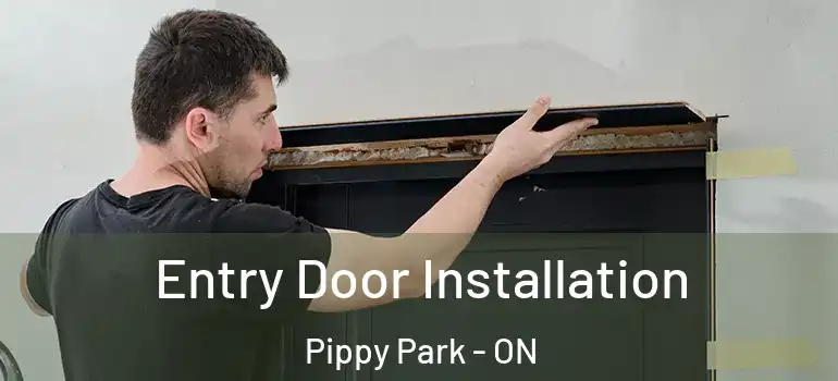 Entry Door Installation Pippy Park - ON