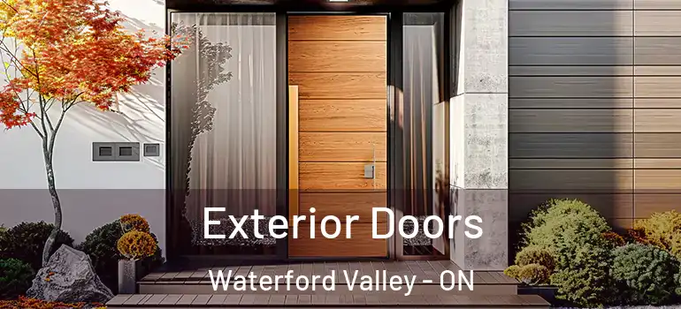 Exterior Doors Waterford Valley - ON