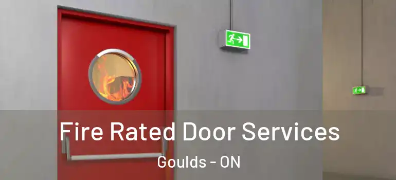 Fire Rated Door Services Goulds - ON