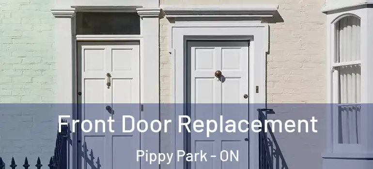 Front Door Replacement Pippy Park - ON