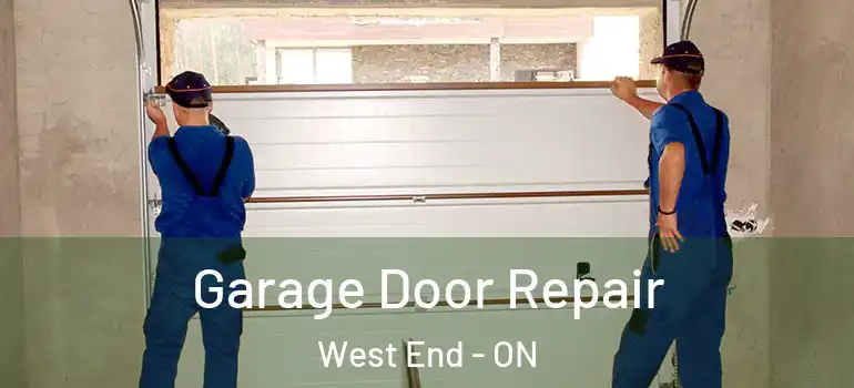  Garage Door Repair West End - ON