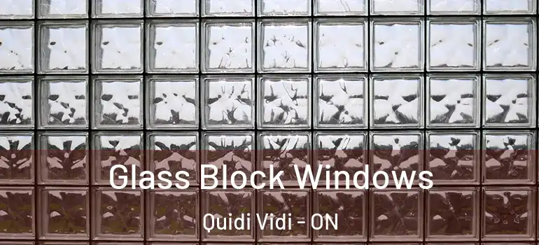  Glass Block Windows Quidi Vidi - ON