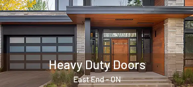 Heavy Duty Doors East End - ON
