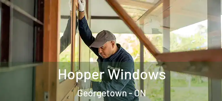  Hopper Windows Georgetown - ON