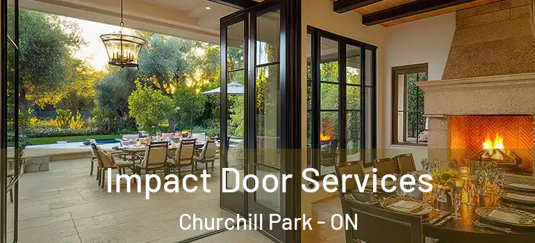 Impact Door Services Churchill Park - ON