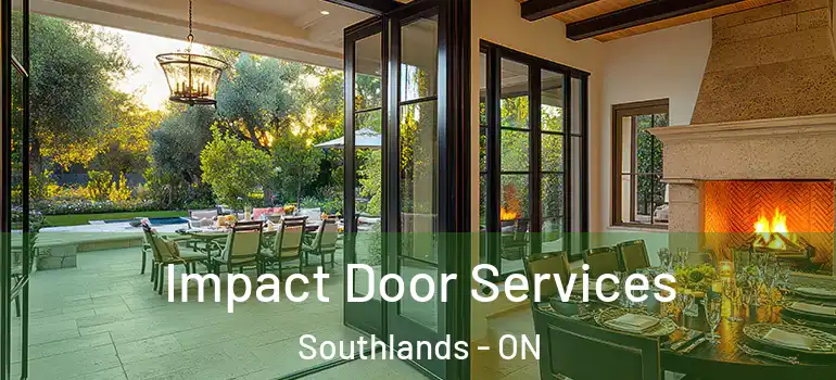 Impact Door Services Southlands - ON