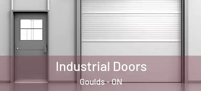 Industrial Doors Goulds - ON