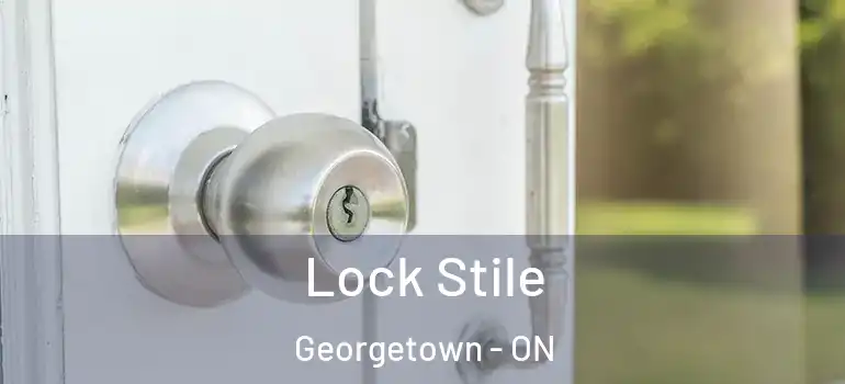  Lock Stile Georgetown - ON