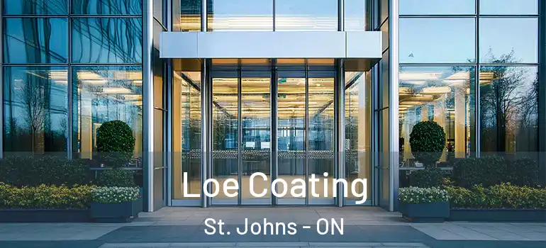 Loe Coating St. Johns - ON