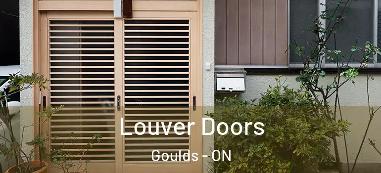 Louver Doors Goulds - ON