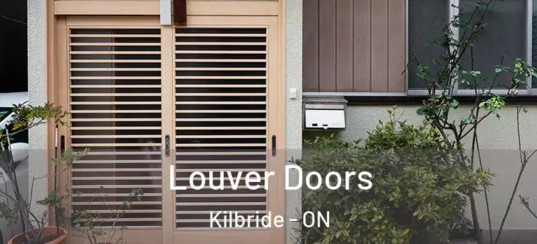 Louver Doors Kilbride - ON