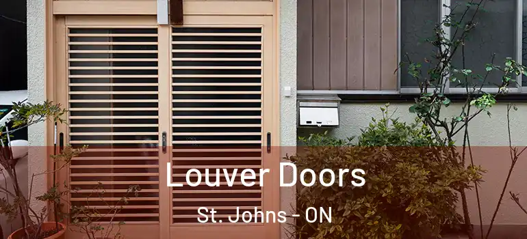  Louver Doors St. Johns - ON