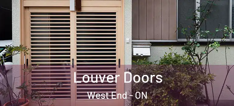 Louver Doors West End - ON