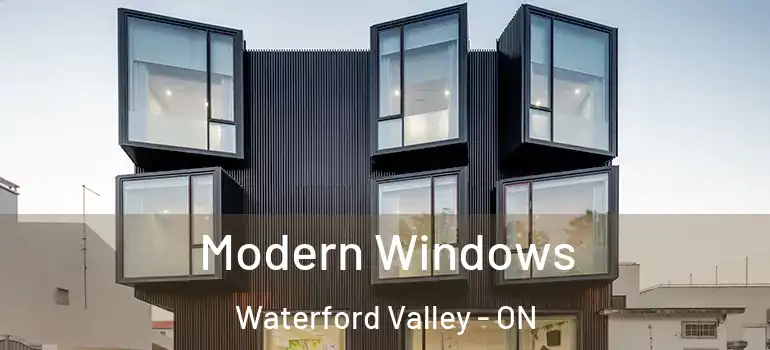 Modern Windows Waterford Valley - ON