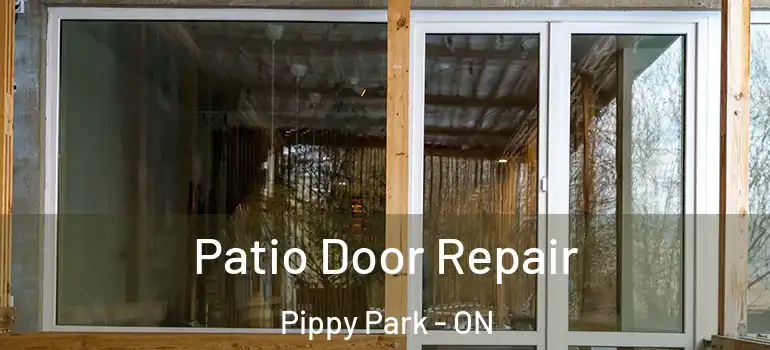 Patio Door Repair Pippy Park - ON