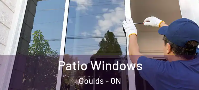 Patio Windows Goulds - ON