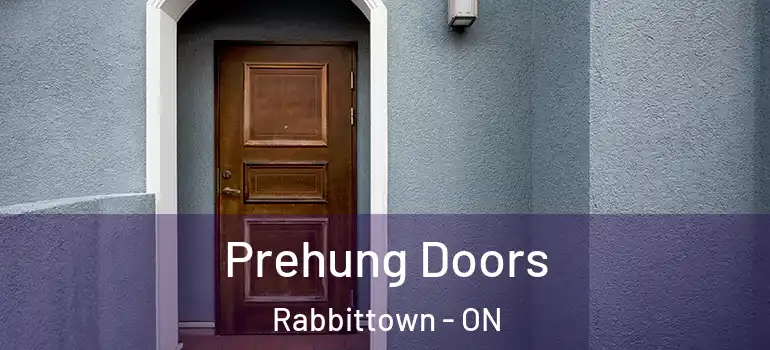  Prehung Doors Rabbittown - ON