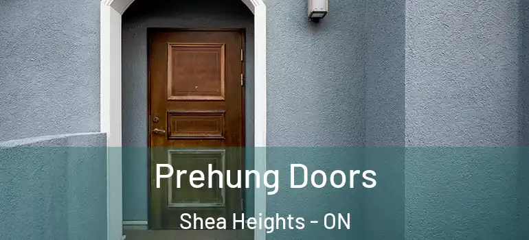 Prehung Doors Shea Heights - ON