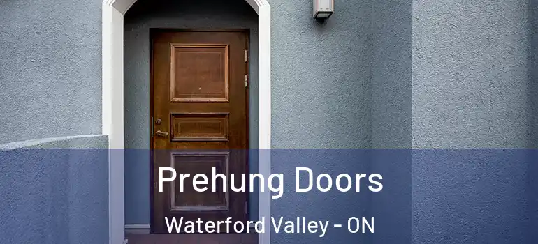 Prehung Doors Waterford Valley - ON