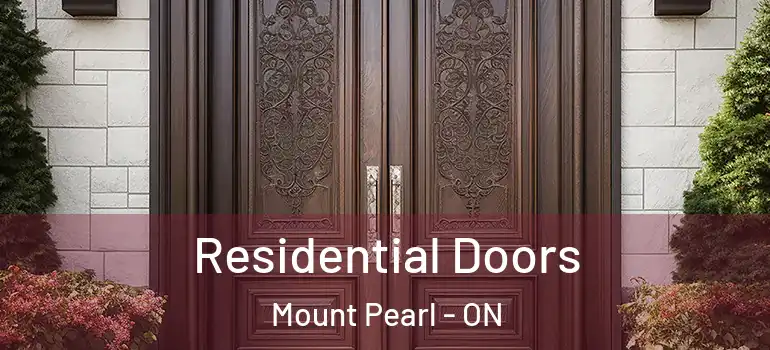 Residential Doors Mount Pearl - ON
