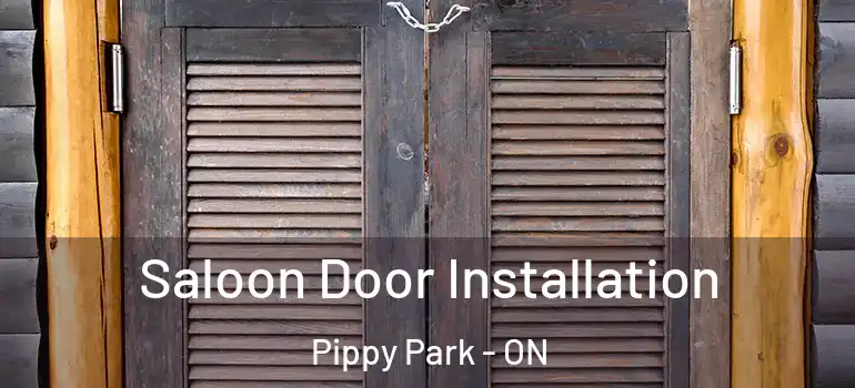 Saloon Door Installation Pippy Park - ON